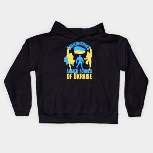 Armed Forces Of Ukraine are Superheroes Kids Hoodie